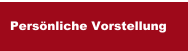 Persönliche Vorstellung